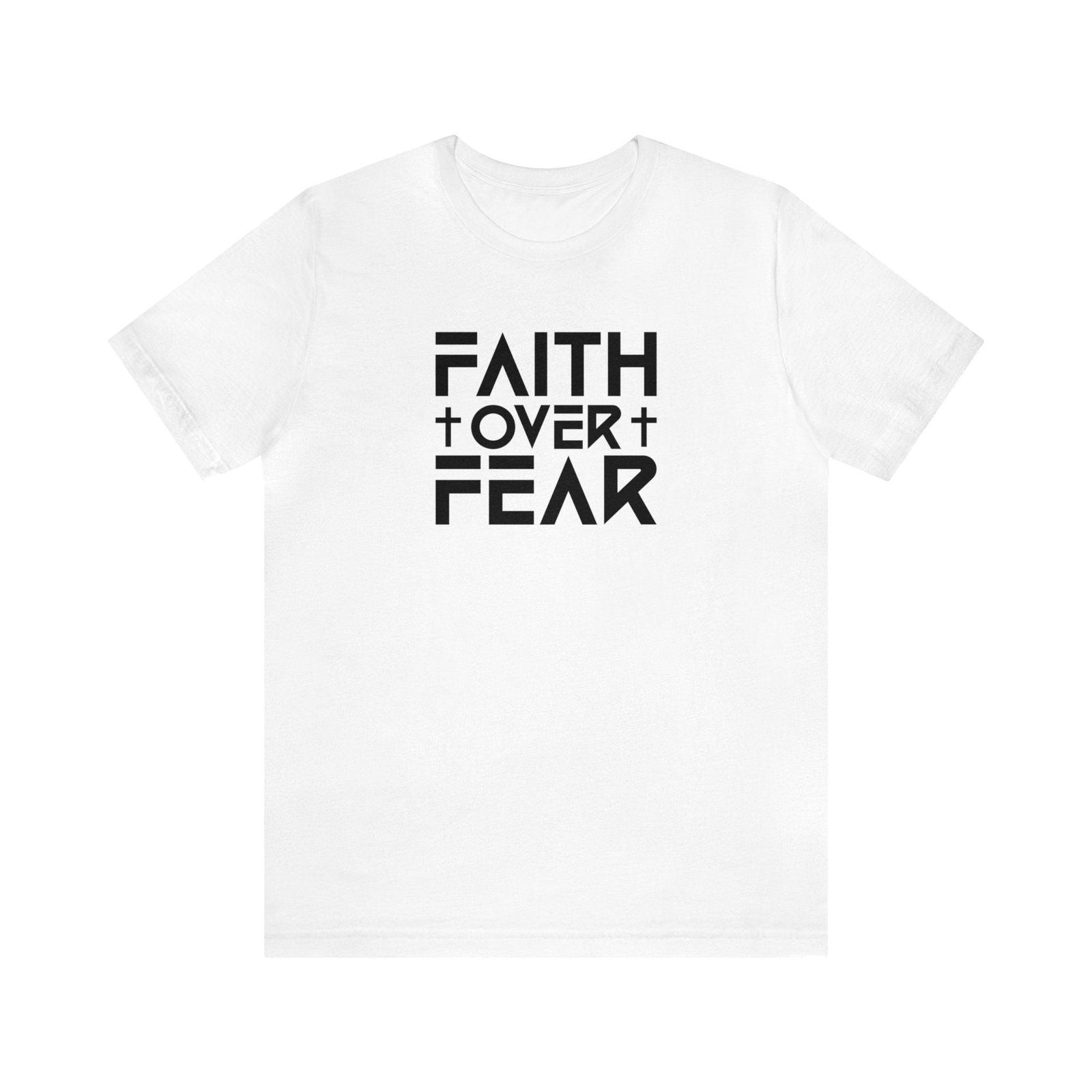 Faith over Fear, Unisex Jersey Short Sleeve Tee - Sukmit Creation - Faith over Fear, Unisex Jersey Short Sleeve Tee - #tag1#