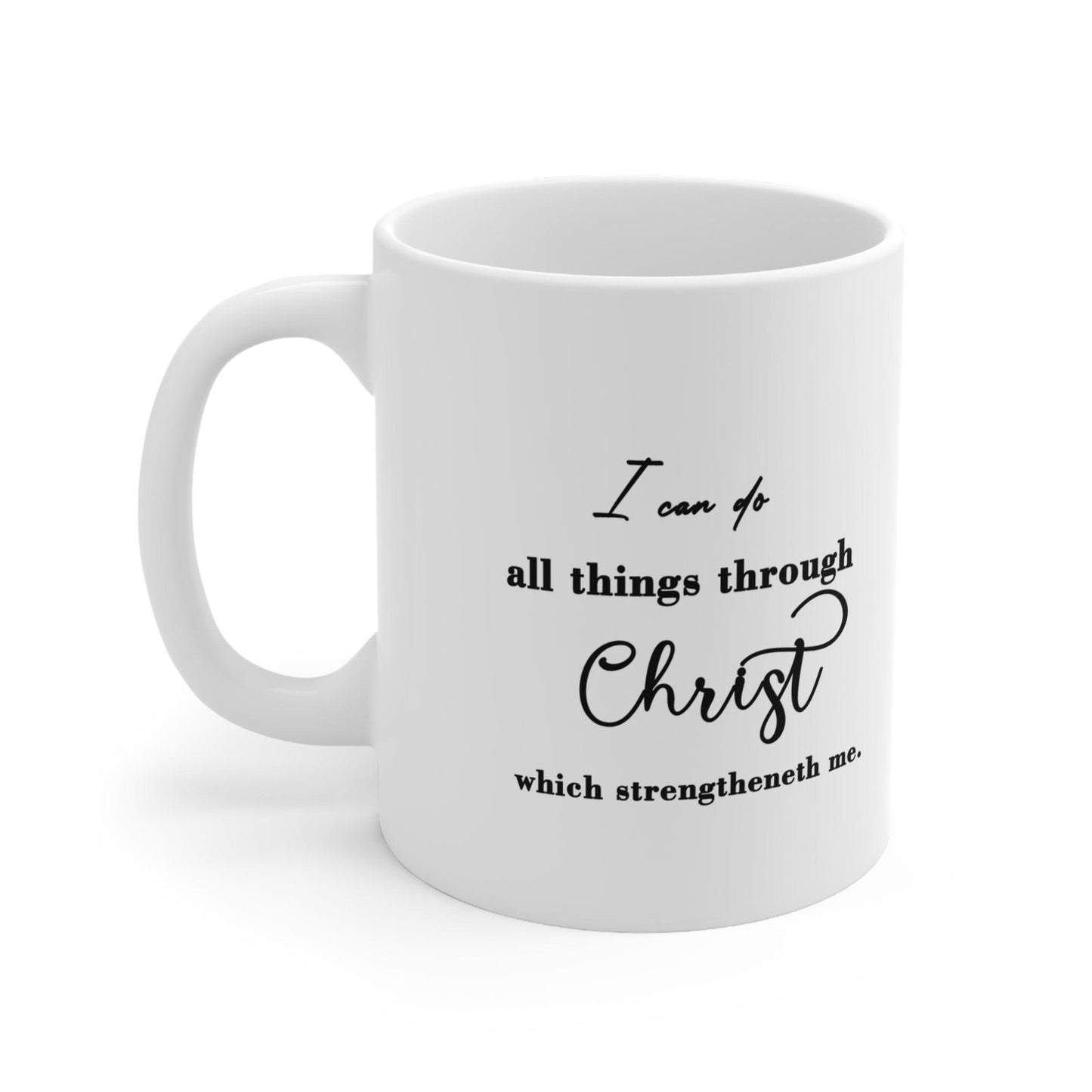 I can do all things  through Christ,  Floral, Spritual, Ceramic 11oz Mug, - Sukmit Creation - I can do all things  through Christ,  Floral, Spritual, Ceramic 11oz Mug, - #tag1#