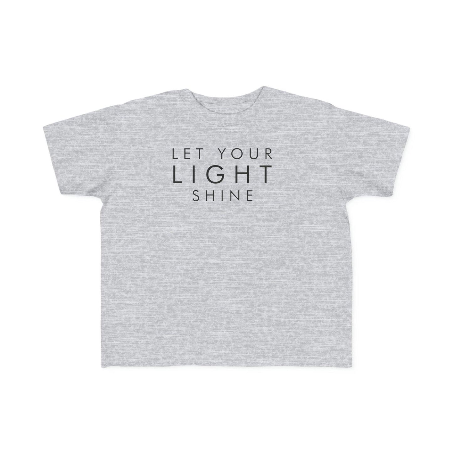 Let your Light Shine, Toddler's Fine Jersey Tee - Sukmit Creation - Let your Light Shine, Toddler's Fine Jersey Tee - #tag1#