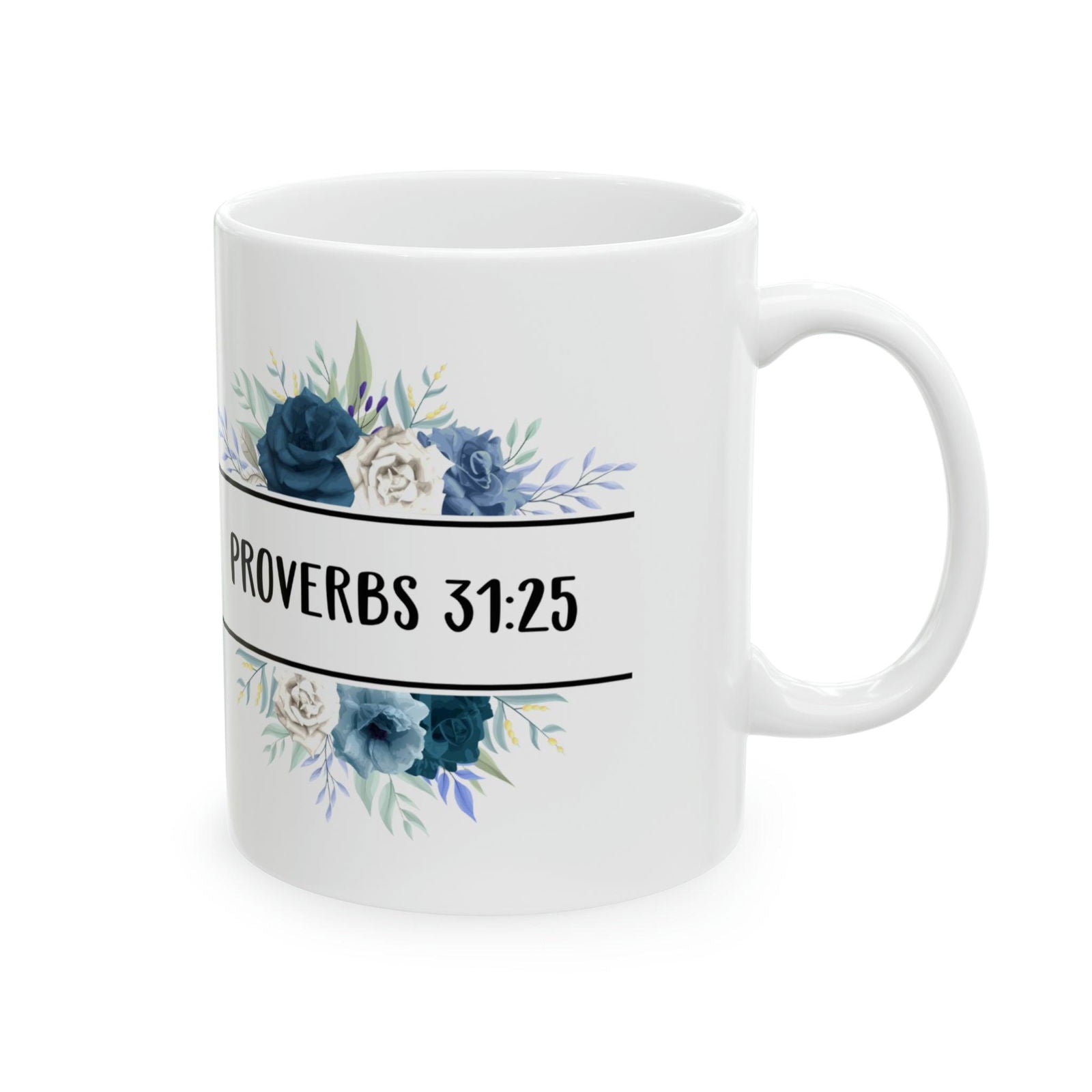 Proverbs 31:26 Ceramic Mug 11oz - Sukmit Creation - Proverbs 31:26 Ceramic Mug 11oz - #tag1#
